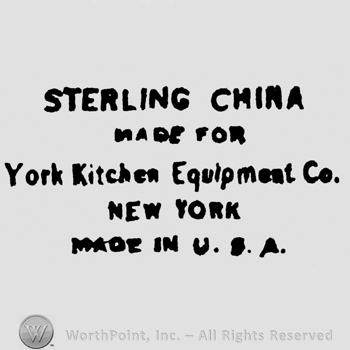 Sterling China written above Made for written above York Kitchen Equipment Co written above New York written above Made in U.S.A.