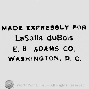 Made Expressley For LaSalle DuBois written above E.B. Adams  Co. written above Washington Dc.
