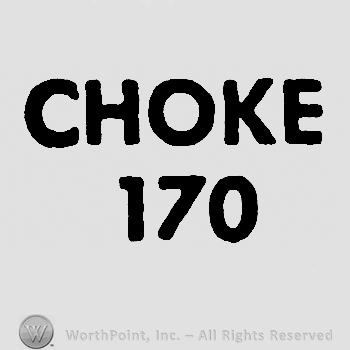 Choke with uppercase letters, number 170 below