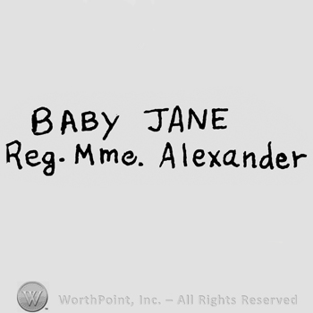 Baby Jane with uppercase letters over Reg. Mme. Alexander written with lowercase letters
