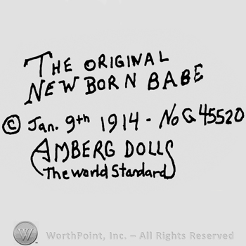 The Original New Born Babe written with uppercase letters, Copyright symbol followed by Jan. 9th 1914 No. G. 45520, Amberg Dolls written with uppercase letters and The World Standard written with lowercase letters