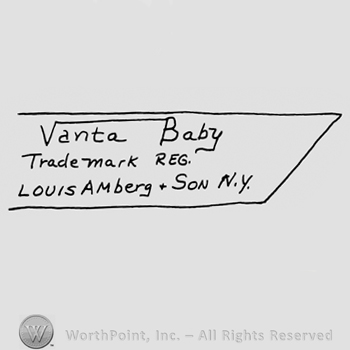Vanta Baby Trade Mark Reg. Louis Amberg Son.N.Y written with uppercase and lowercase letters