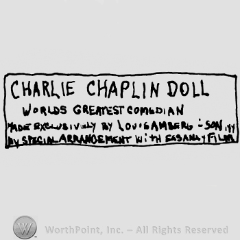 Charlie Chaplin Doll World's Greatest Comedian Made Exclusively by Louis Amberg & Son by Special Arrangement with Essana Film, all written with uppercase letters inside a rectangle