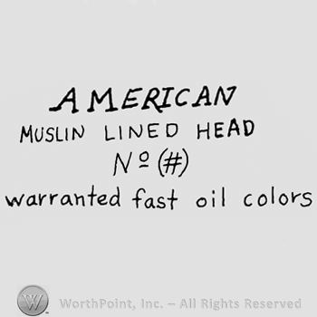 American Musln Lined Head No (#) with uppercase letters, Warranted fast oil Colors written with lowercase letters