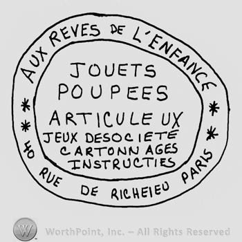 Aux reves de L'Enfance Jouets Poupees Articuleux Jeux De Societe Cartonn Ages Instructies 40 R. de Richelieu Paris written with uppercase letters inside an oval design