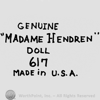 Genuine Madame Hendren Doll 617 Made in USA written with uppercase letters