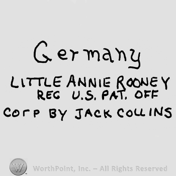 Germany with lowercase letters, Little Annie Rooney Reg. U.S.Pat. Off Corp. By Jack Collins written below with uppercase letters