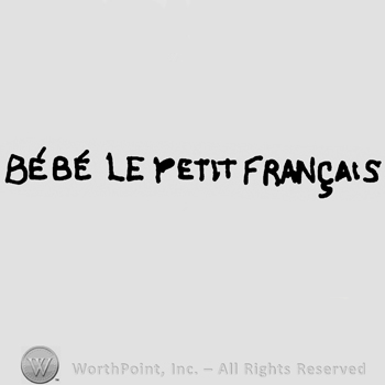 Bebe le Petit Francais written with uppercase letters