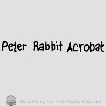Peter Rabbit Acrobat written with lowercase letters