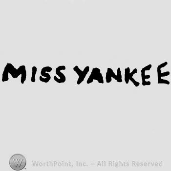Miss Yankee written with uppercase letters