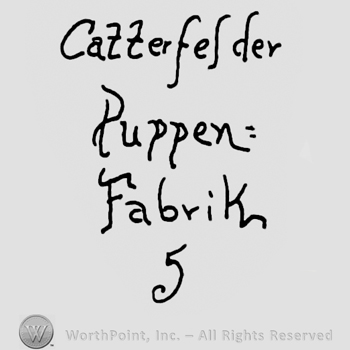 Catterfelder Puppen Fabrik handwritten with calygraphic lowercase letters, number 5 handwritten below