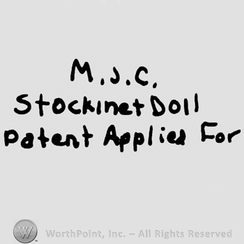 Uppercase MJC, Stockinet Doll Patent Applied For written with lowercase letters