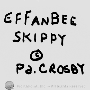 Effanbee Skippy written with uppercase letters over the Copyright symbol, handwritten Pa. Crosby below