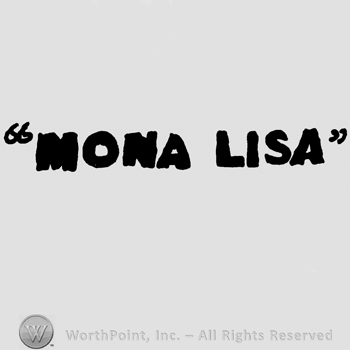Mona Lisa written with uppercase letters between quotation marks