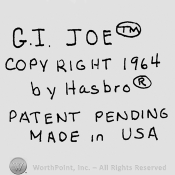 G.I. Joe written with uppercase letters followerd by TM in a circle, Copyright 1964 by Hasbro written below followed by capital R in a circle, Patent Pending Made in USA written with uppercase letters