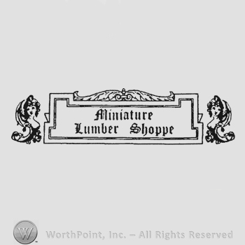Label writing Miniature Lumber Shoppe with laurels above and women bust left and right