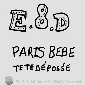 Uppercase E&D over Paris Bebe Tete Depose written also with uppercase letters