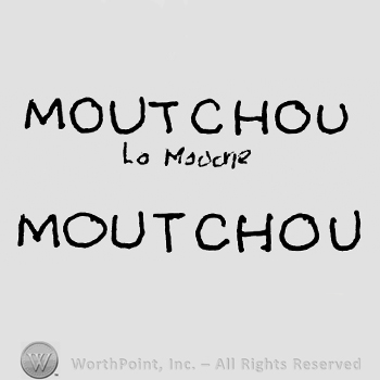 Moutchou written with uppercase letters over La Mouche written with lowercase letters, Moutchou written below with uppercase letters