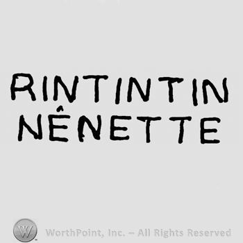 Rintintin Nenette written with uppercase letters on two rows