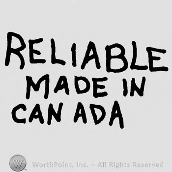 Reliable Made in Canada written with uppercase letters