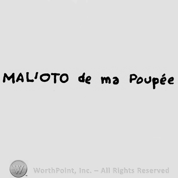 Mal'Oto with uppercase letters, De ma Poupee with lowercase letters