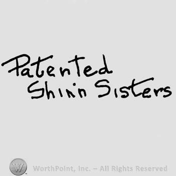 Patented Shinn Sisters written with lowercase letters
