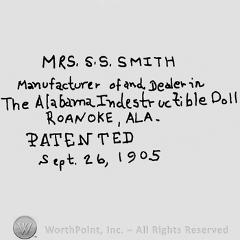 Mrs. S.S. Smith written with uppercase letters over Manufacturer of and Dealer in The Alabama Indestructible Doll written with lowercase letters, Roanoke Ala. Patented written with uppercase letters and Sept. 26, 1905 written with lowercase letters