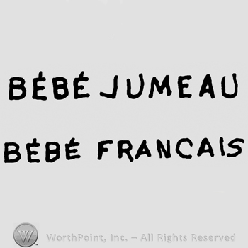 Bebe Jumeau written with uppercase letters over Bebe Francaise written also with uppercase letters