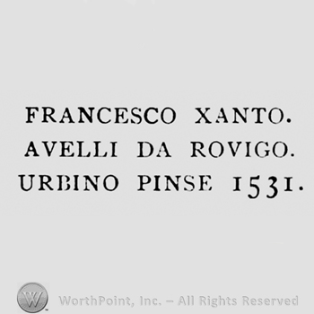 FRANCESCO XANTO written above AVELLI DA ROVIGO, above URBINO PINSE 1531