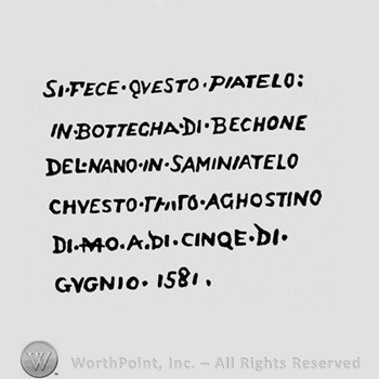 ,,SI FECE QUESTO PIATELO IN BOTTECHA DI BECHONE DEL NANO IN SAMINIATELO CHESTO THITO AGHOSTINO DI MOA SI CINQE DI GYNGIO 1581" written on five lines.