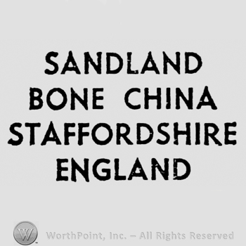 Four rows of writings: Sandland Bone China Staffordshire England