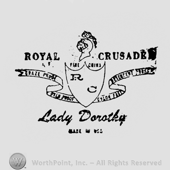 capital letters ROYAL CRUSADERS up RC on a shield helmet over ribbon containing GLAZEPROOF COLOR FAST DETERGENT SAFE stylish writing LADY DOROTHY under