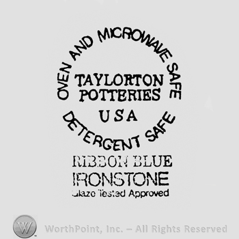 curved bold capital letters OVEN AND MICROWAVE SAFE up DETERGENT SAFE down TAYLORTON POTTERIES USA middle and RIBBON BLUE IRONSTONE GLAZE TESTED APPROVED under