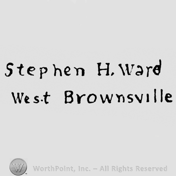 written on 2 lines: "Stephen H. Ward" above, "West Brownsville"
