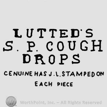 LUTTED"S S P COUGH DROPS ;Genuine Stamped on each piece written.