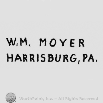 written on 2 lins: W.M. MOYER above, HARRISBURG, PA. under