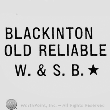 Words BLACKINTON OLD RELIABLE W & S.B. written next to a star.