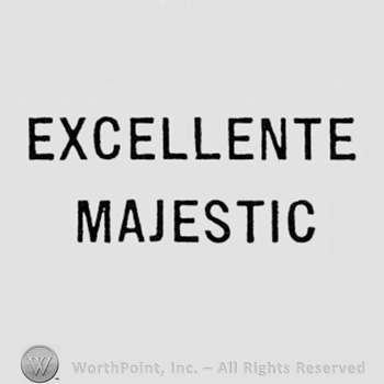 Words EXCELLENTE MAJESTIC.