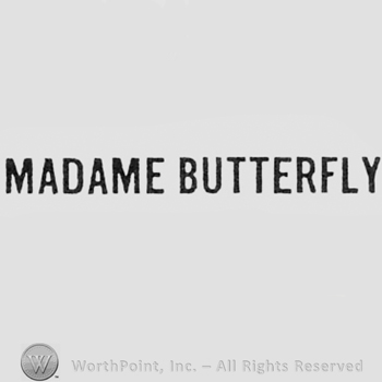Words MADAME BUTTERFLY.