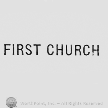Words FIRST CHURCH.