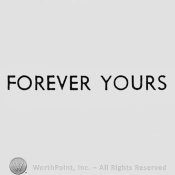 Words FOREVER YOURS.