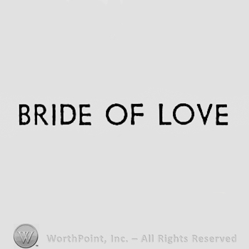 Word BRIDE OF LOVE.