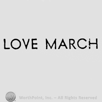 Words LOVE MARCH.