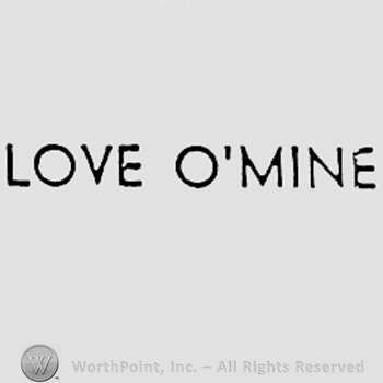Words LOVE O'MINE.