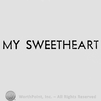Words MY SWEETHEART.