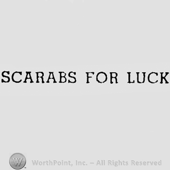 Words SCARABS FOR LUCK.