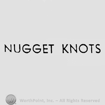 Words NUGGET KNOTS.
