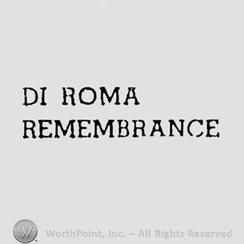 Words DI ROMA REMEMBRANCE.