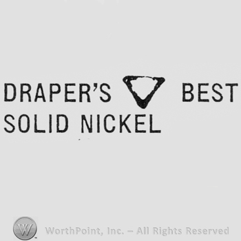 Words DRAPER'S BEST SOLID NICKEL, and a triangle.