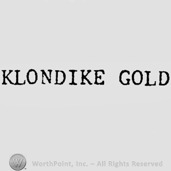 Words KLONDIKE GOLD.